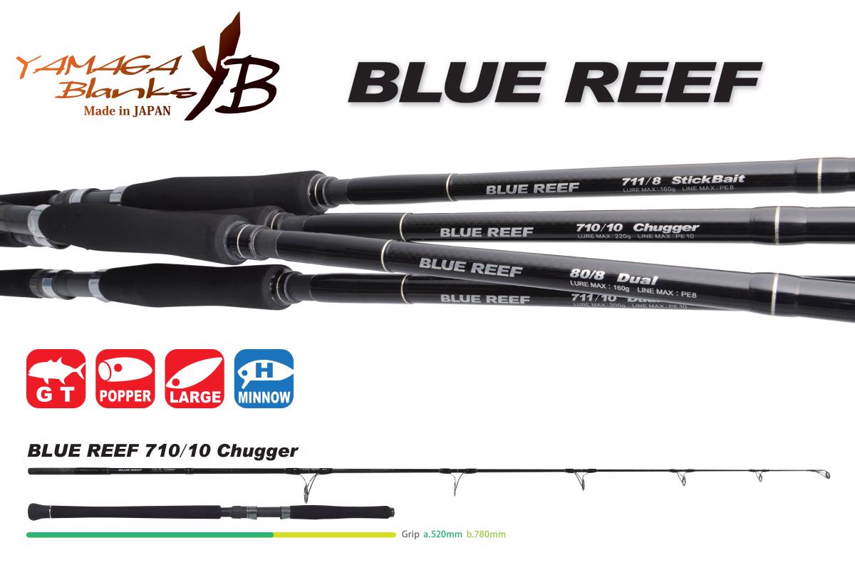 Blue Reef GT 710/10 CHUGGER 2.415m Max 220gr - Yamaga