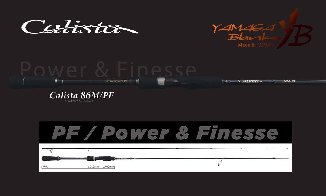 YAMAGA CALISTA 86M/PF POWER FINESS 2.573m 28gr Fuji Titanium Torzite